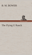 The Flying U Ranch
