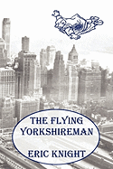 The flying Yorkshireman