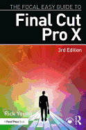 The Focal Easy Guide to Final Cut Pro X