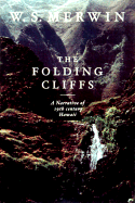 The Folding Cliffs: A Narrative