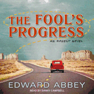 The Fool's Progress: An Honest Novel
