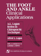 The Foot and Ankle: Clinical Applications