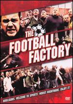 The Football Factory - Nick Love