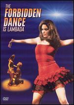 The Forbidden Dance