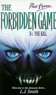 The Forbidden Game - Smith, Lisa