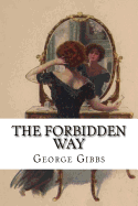 The Forbidden Way