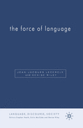 The Force of Language