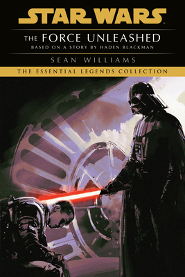 The Force Unleashed: Star Wars Legends - Williams, Sean