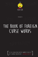 The Foreign Book of Curse Words
