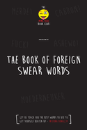 The Foreign Book of Swear Words