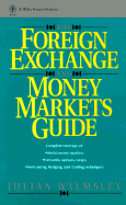 The Foreign Exchange and Money Markets Guide