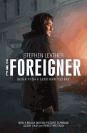 The Foreigner: Previously Published as the Chinaman