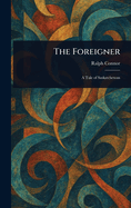 The Foreigner