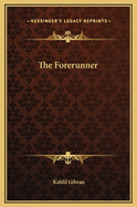 The Forerunner