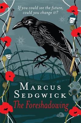 The Foreshadowing - Sedgwick, Marcus