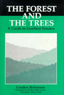 The Forest and the Trees: A Guide to Excellent Forestry
