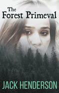 The Forest Primeval