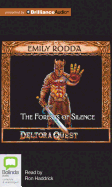 The Forests of Silence