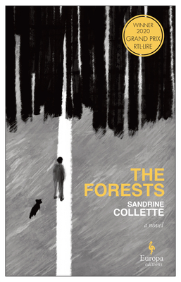 The Forests - Collette, Sandrine, and Anderson, Alison (Translated by)