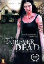 The Forever Dead