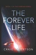 The Forever Life
