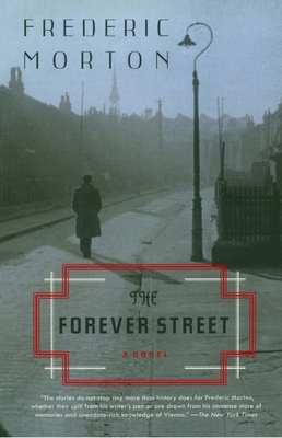 The Forever Street - Morton, Frederic