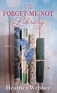 The Forget-Me-Not Library
