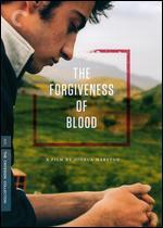 The Forgiveness of Blood