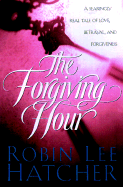 The Forgiving Hour