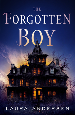 The Forgotten Boy - Andersen, Laura
