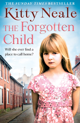 The Forgotten Child - Neale, Kitty