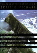 The Forgotten Hermitage of Skellig Michael: Volume 2