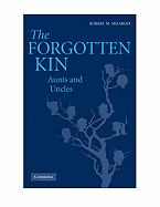 The Forgotten Kin: Aunts and Uncles
