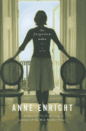 The Forgotten Waltz: A Novel