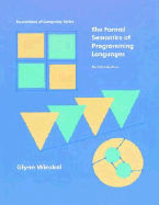 The Formal Semantics of Programming Languages: An Introduction