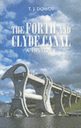 The Forth and Clyde Canal: A History