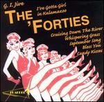 The Forties