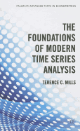The Foundations of Modern Time Series Analysis