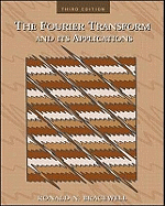 The Fourier Transform and Its Applications