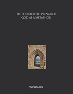 The Fourteenth Principle: God as a Metaphor