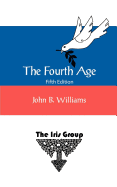The Fourth Age: Fifth Edition