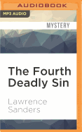 The Fourth Deadly Sin