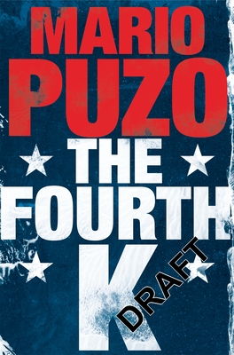 The Fourth K - Puzo, Mario