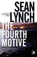 The Fourth Motive: A Farrell and Kearns Thriller