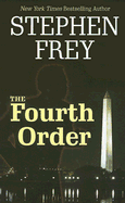 The Fourth Order
