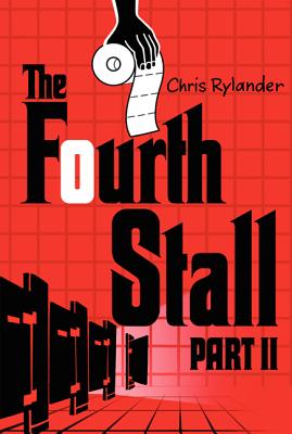 The Fourth Stall, Part II - Rylander, Chris