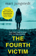 The Fourth Victim: Anders Knutas series 9