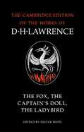The Fox, the Captain's Doll, the Ladybird