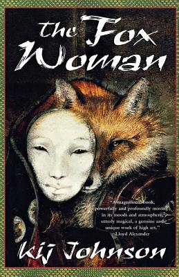 The Fox Woman - Johnson, Kij