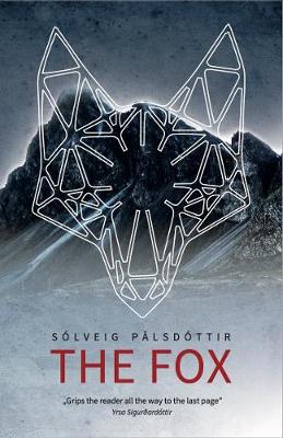 The Fox - Palsdottir, Solveig, and Bates, Quentin (Translated by)